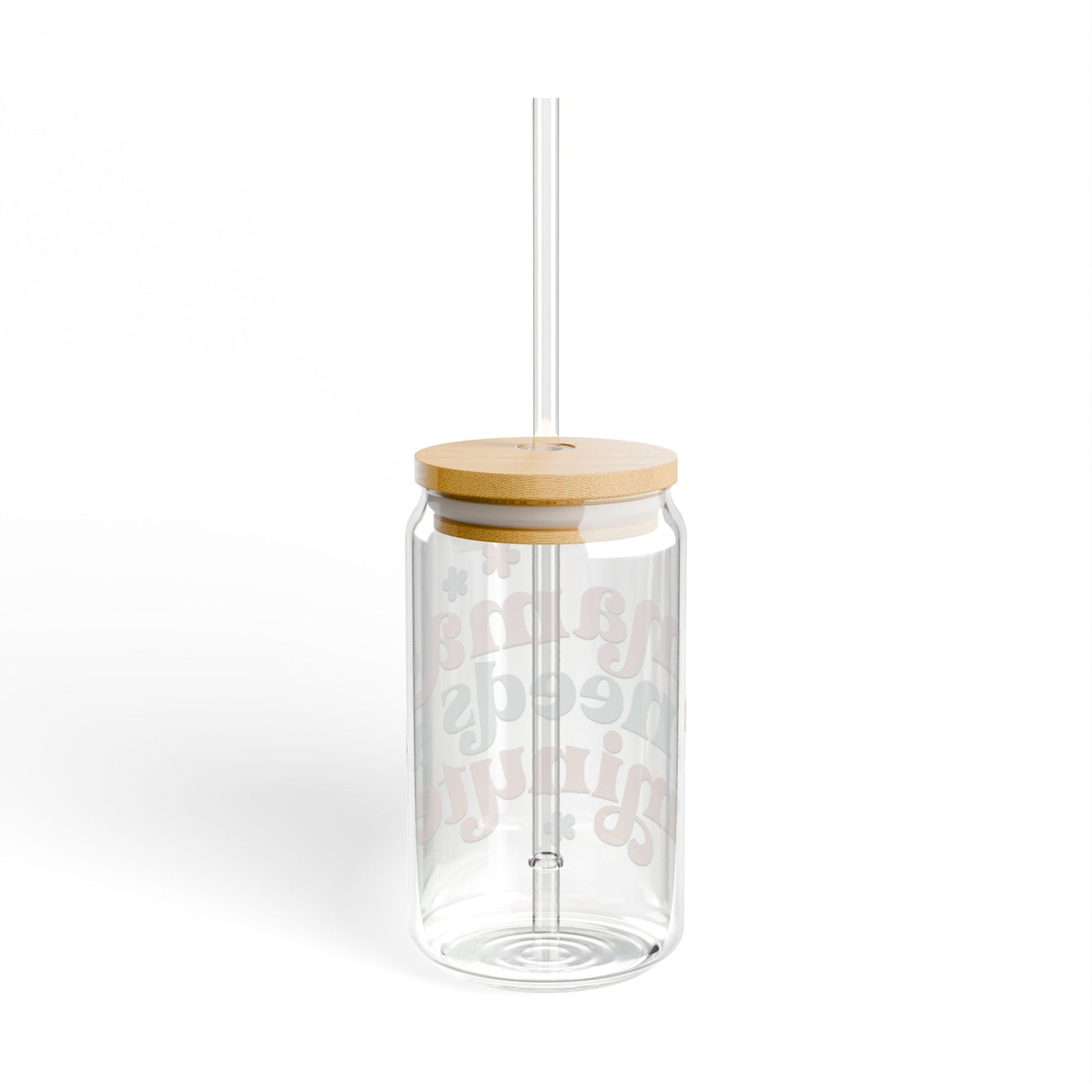Mama Needs a Minute – 16oz Glass Sipper