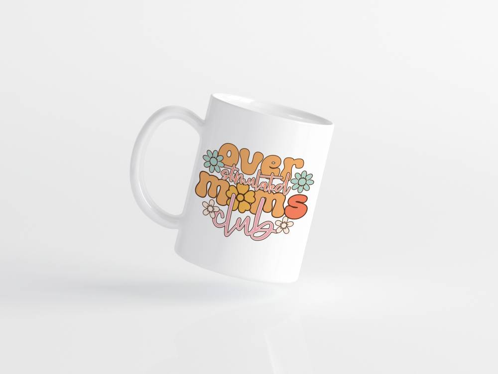Overstimulated Moms Club Mug