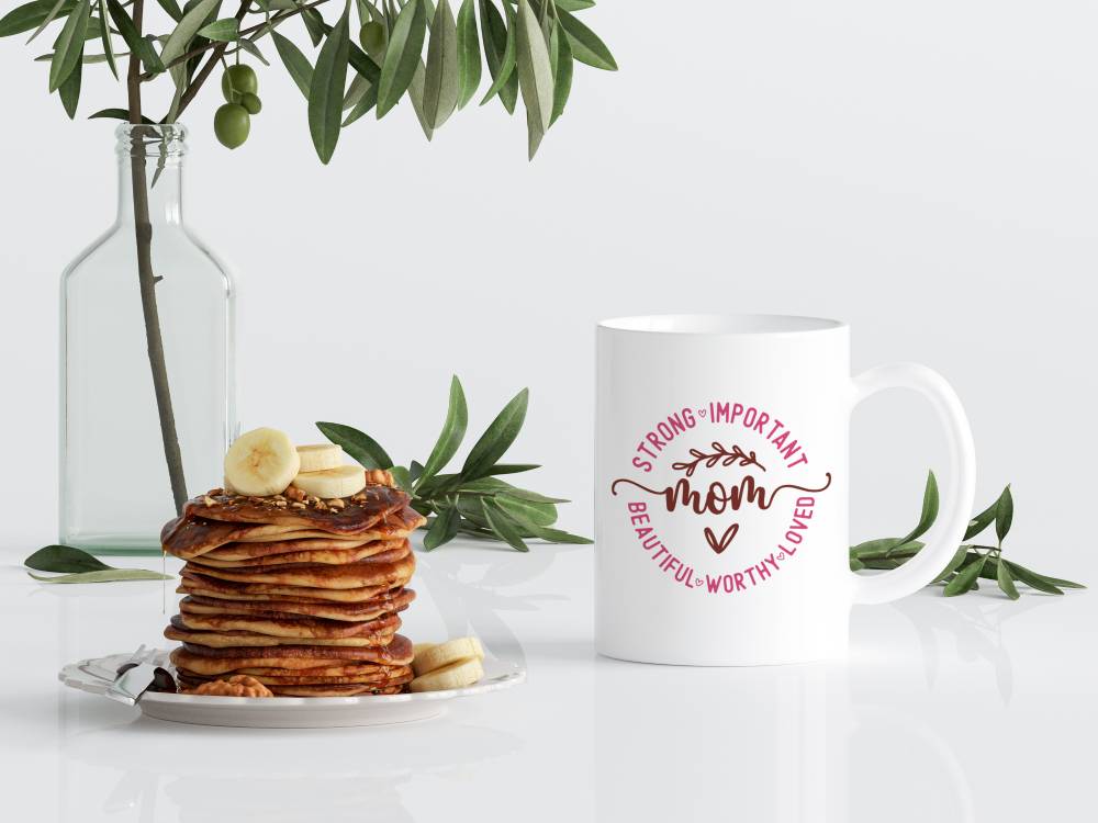 Strong, Worthy, Loved – The Perfect Mug for Moms!