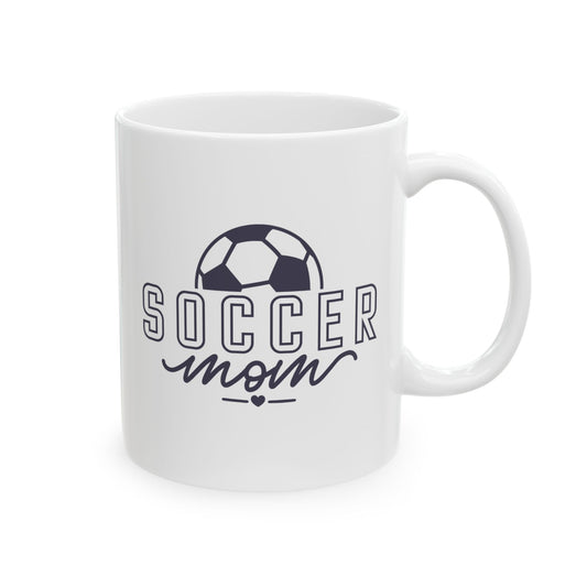 Soccer Mom – Bold & Fun Coffee Mug for Moms on the Go