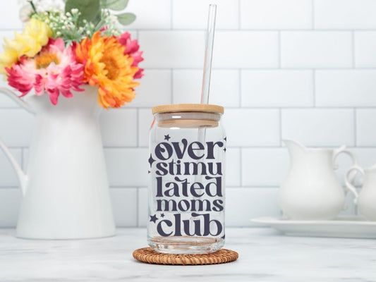 Overstimulated Moms Club – 16oz Glass Sipper