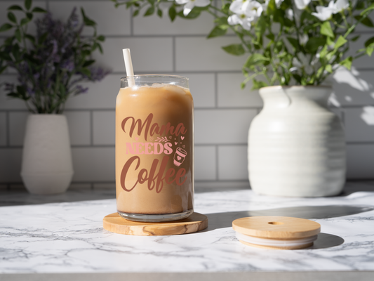 Mama Needs Coffee – 16oz Glass Sipper