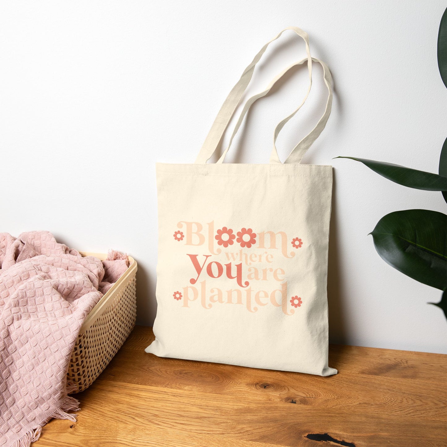 Bloom Where You Are Planted - Canvas Tote Bag